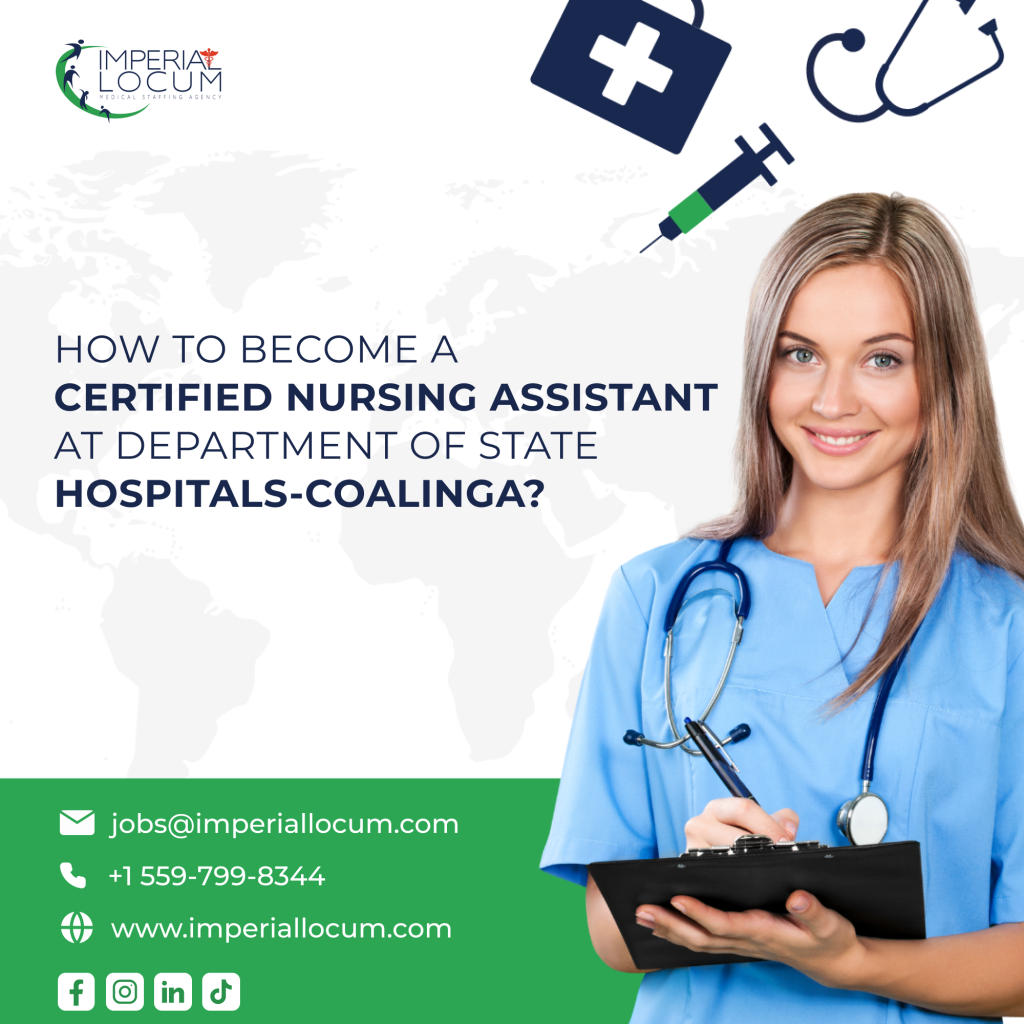 How to Become a Certified Nursing Assistant at Department of State Hospitals-Coalinga?