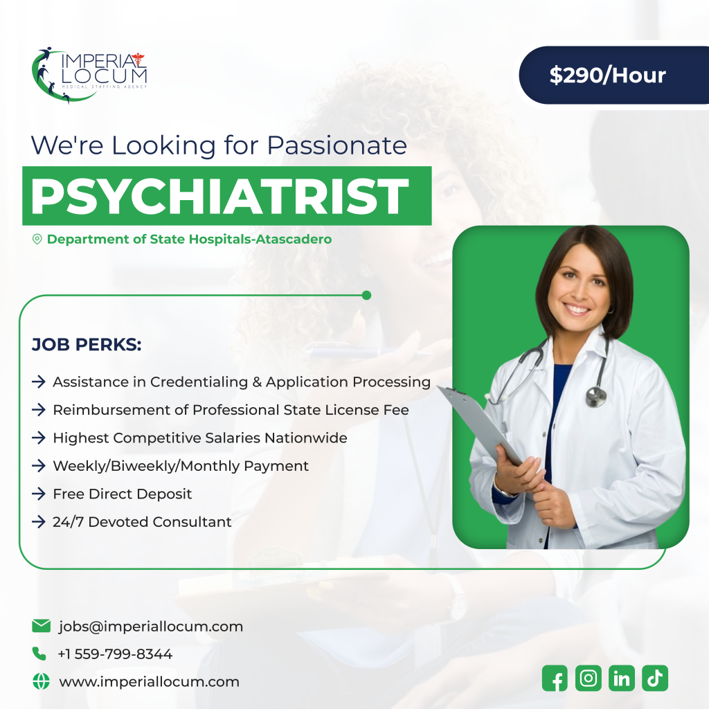 Psychiatrist at the Department of State Hospitals-Atascadero