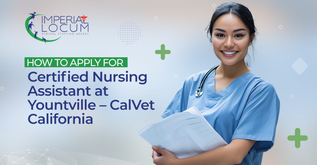 Certified Nursing Assistant at Yountville – CalVet California