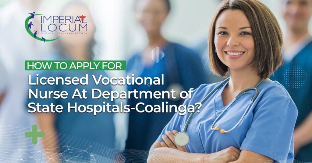 Licensed Vocational Nurse At Department of State Hospitals-Coalinga